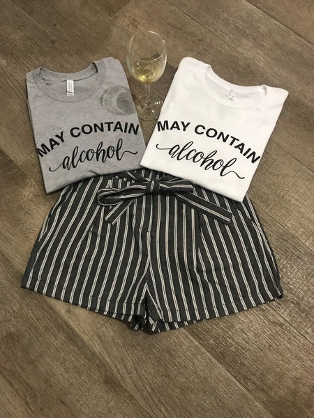 MAY CONTAIN ALCOHOL TEE
